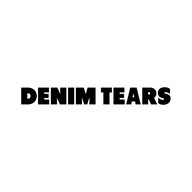 DENIM TEARS